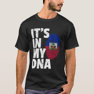 Es ist in meinem DNA-Haitianer Flaggenland T-Shirt