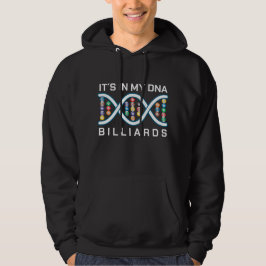 Es ist in meinen DNA-Billard Hoodie