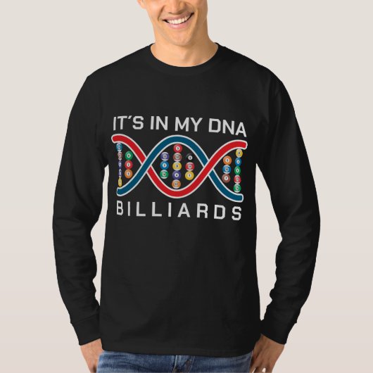 Es ist in meinen DNA-Billard T-Shirt (Vorderseite)