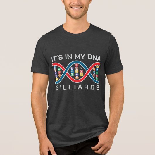Es ist in meinen DNA-Billard Tri-Blend Shirt (Vorderseite)