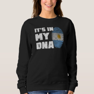 Es ist in meiner DNA Argentinien-Flagge Fingerabdr Sweatshirt