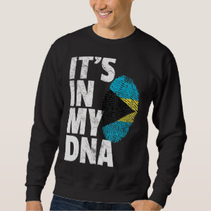 Es ist in meiner DNA-Bahamas-Flagge Männer Frauen Sweatshirt