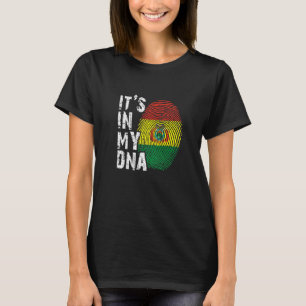 Es ist in meiner dna Bolivien Bolivianischer Südam T-Shirt