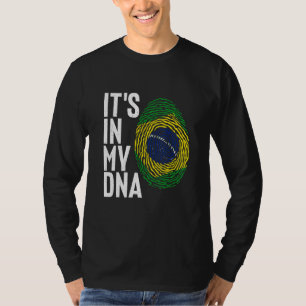 Es ist in meiner DNA Brasilien-Flagge Sport Brasil T-Shirt