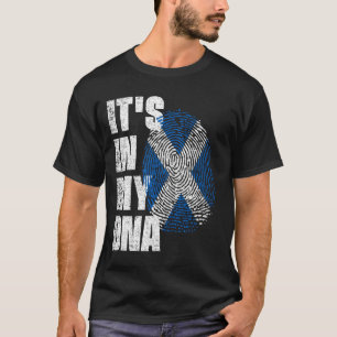 ES IST IN MEINER DNA, der Flagge Schottlands T-Shirt