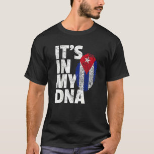 Es Ist In Meiner Dna Kuba-Flagge Kubanischer Stolz T-Shirt