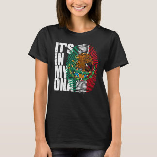 Es ist in meiner DNA Mexikanisch Stolz Hispanic Me T-Shirt