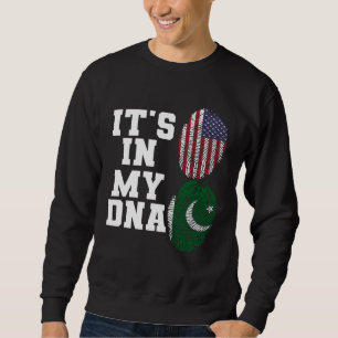 Es ist in meiner DNA Pakistan-Flagge USA-Flagge Pa Sweatshirt