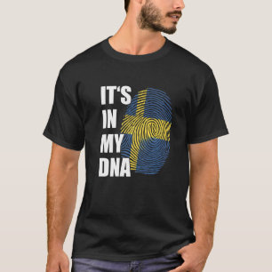Es ist in meiner DNA Schweden Pride Schwedische Fl T-Shirt