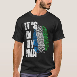 ES IST IN MEINER DNA Sierra Leone Flagge T-Shirt