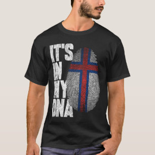 Es ist in meiner DNS Faroese Faroise Faroe Flag T-Shirt