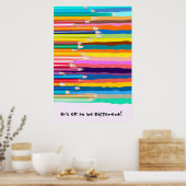 Es ist in Ordnung, anders zu sein! Poster (Küche)
