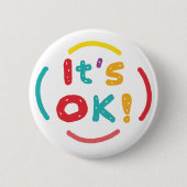 Es ist in Ordnung! Button (Vorderseite)