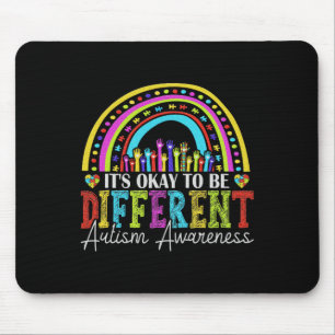 Es ist in Ordnung, ein Autismus-Sensibilist zu sei Mousepad