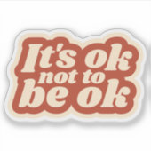 Es ist in Ordnung, kein Sticker zu sein | Notebook (Vorderseite)