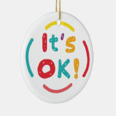 Es ist in Ordnung! Keramik Ornament (Rechts)