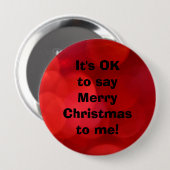 "Es ist in Ordnung, mir Frohe Weihnachten zu sagen Button (Vorne & Hinten)