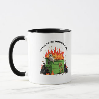 Es ist in Ordnung, Müllcontainer-Feuer Tasse