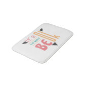 Es ist in Ordnung, nicht in Ordnung zu sein Badematte (Schrägansicht)