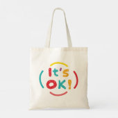 Es ist in Ordnung! Tragetasche (Rückseite)