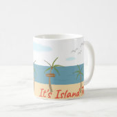 Es ist Inselzeit Kaffeetasse (VorderseiteRechts)
