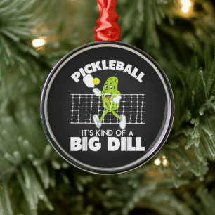 Es ist irgendwie eine große Sache - Lustiges Pickl Ornament Aus Metall