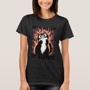 Es ist jenseits meiner Schlafenszeit Lustiges sch T-Shirt