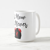 Es ist jetzt oder nie Kaffee-Tasse Kaffeetasse (VorderseiteRechts)