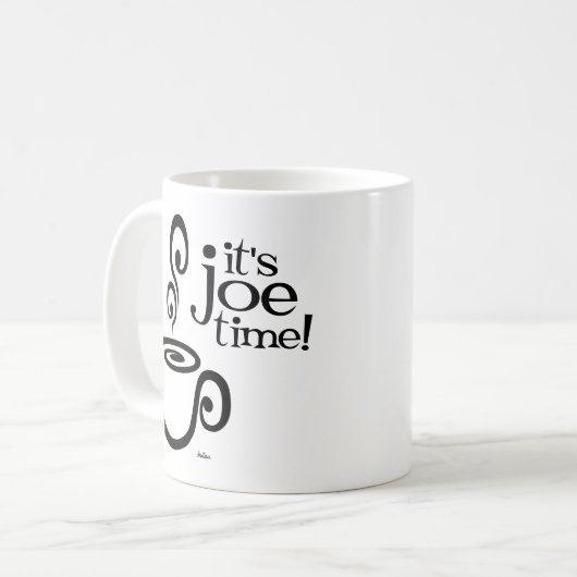 Es ist Joe-Zeit! Tasse (Vorderseite Links)