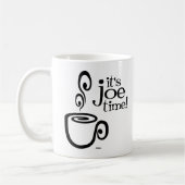 Es ist Joe-Zeit! Tasse (Links)