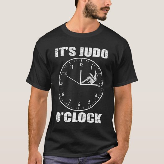 Es ist Judo O'clock T-Shirt (Vorderseite)