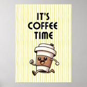 Es ist Kaffeezeit Poster (Vorne)