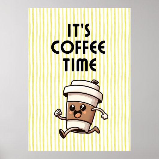 Es ist Kaffeezeit Poster (Vorne)