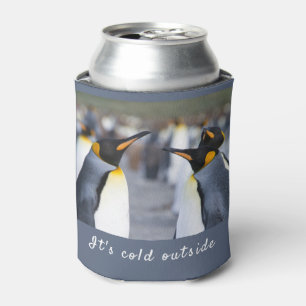 Es ist kalt außerhalb von King Penguin Foto mit T Dosenkühler