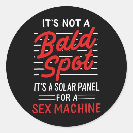 Es ist kein Bald-Spot, es ist ein Solarpanel für e Runder Aufkleber (Vorderseite)