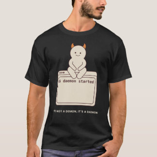 Es ist kein Dämon, es ist ein Daemon Lustiges Unix T-Shirt