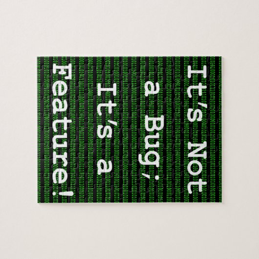 Es ist kein Fehler; es ist ein Feature! Puzzle (Horizontal)