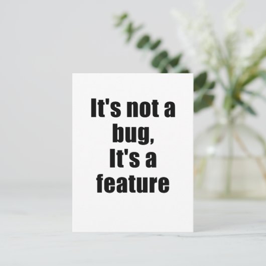 Es ist kein Fehler, sein Feature Postkarte (Stehend Vorderseite)