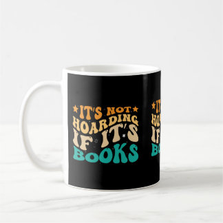 Es ist kein Hamstern, wenn es Bücher sind Tasse