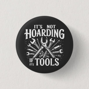 Es ist kein Hoarding, wenn es ein mechanischer Han Button