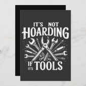 Es ist kein Hoarding, wenn es ein mechanischer Han Einladung (Vorne/Hinten)