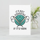 Es ist kein Hoarding, wenn es Garn ist Dankeskarte (Stehend Vorderseite)