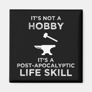 Es ist kein Hobby-Funny-Schmiedekunst Magnet