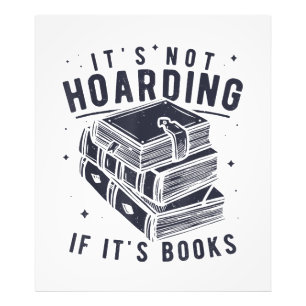 Es ist kein Hortismus, wenn es Bücher sind Bücherl Fotodruck
