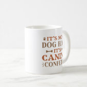 Es ist kein Hundehaar, es ist Canine Confetti Kaffeetasse (VorderseiteRechts)