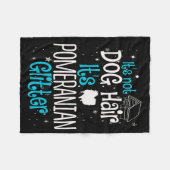 Es ist kein Hundehaar, es ist ein Geschenk für Spi Fleecedecke (Vorderseite (Horizontal))