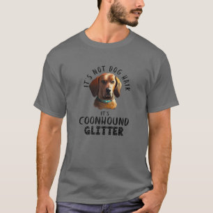 Es ist kein Hundehaar. Es ist ein Spaß für den Gli T-Shirt