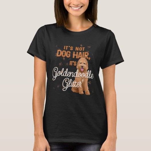 Es ist kein Hundehaar, es ist Goldendoodle-Glitzer T-Shirt (Vorderseite)