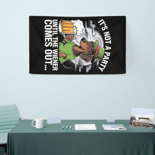 Es ist kein Party bis die Dackel Irish Beer Dackel Banner (Messeveranstaltung)