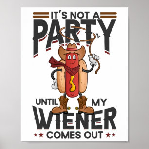 Es ist kein Party, bis meine Dackel nicht lustig i Poster